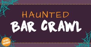 Haunted Bar Crawl Facebook Post