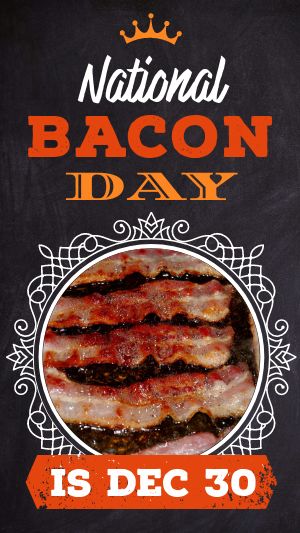 Bacon Day Instagram Story