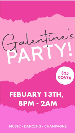 Galentines Party Instagram Story