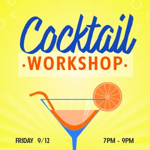 Cocktail Workshop IG Post