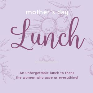 Mothers Day Lunch Instagram Post