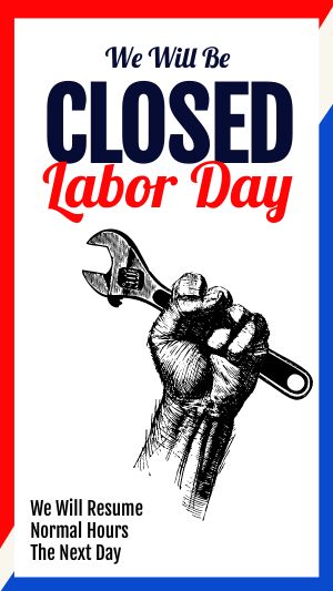 Closed on Labor Day FB Story