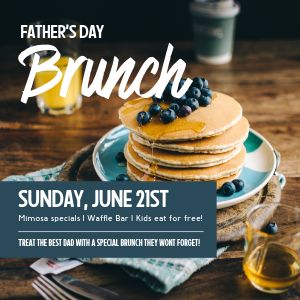 Fathers Day Brunch Specials Instagram Post 