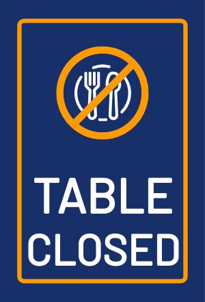 Table Closed Table Placard