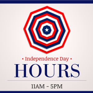 Independence Day Hours IG Post