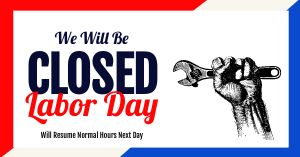 Closed on Labor Day FB Post