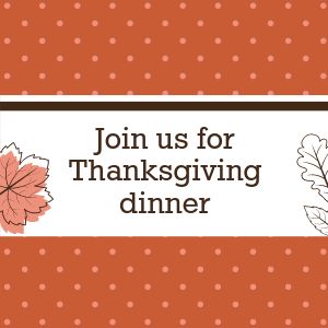Thanksgiving Dinner Instagram Post