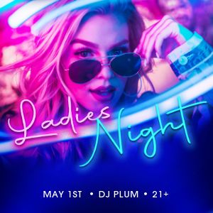 Ladies Nightclub Instagram Post