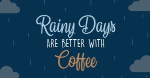 Rainy Days Facebook Post