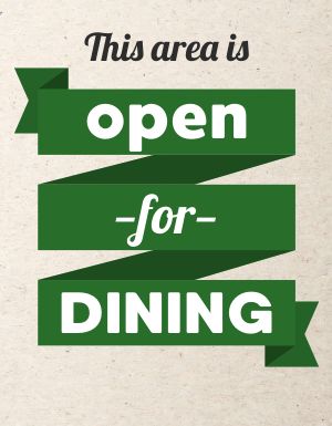 Open For Dining Sign