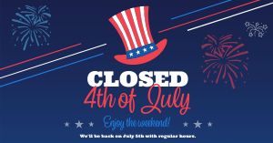 Closed July Fourth Facebook Post